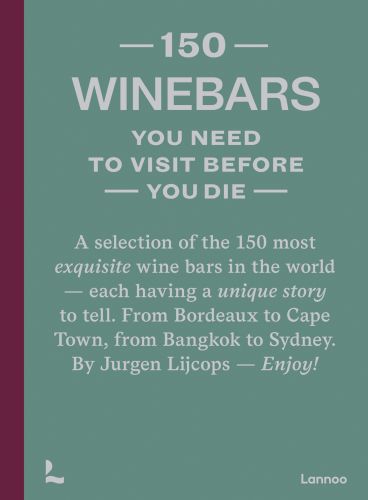 150 Wine Bars You Need To Visit Before You Die
