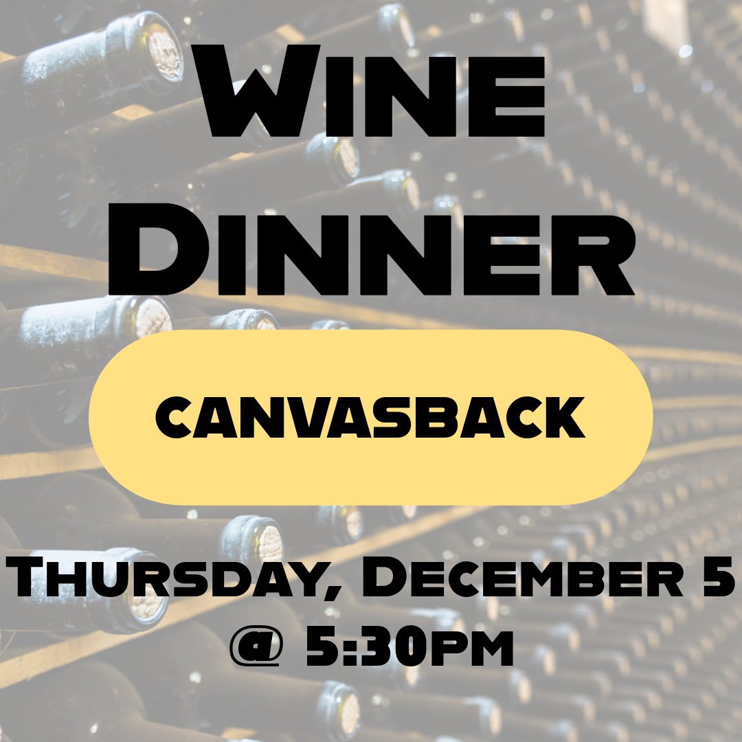 Non-Member Canvasback Winemaker Dinner