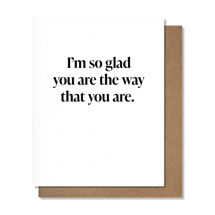 Way You Are - Sweet Friendship Card