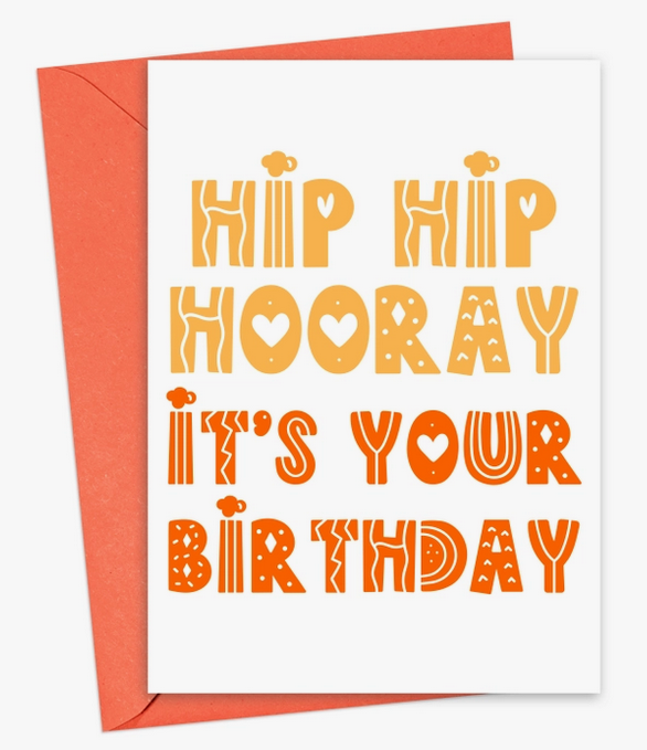 Hip Hip Horray B-Day Card
